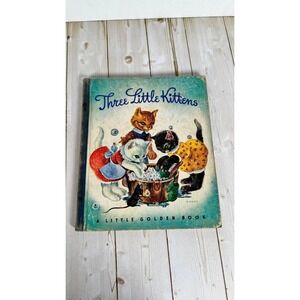Three Little Kittens Masha 1942 Little Golden Book 3rd Printing Vintage Kids